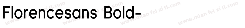 Florencesans Bold字体转换